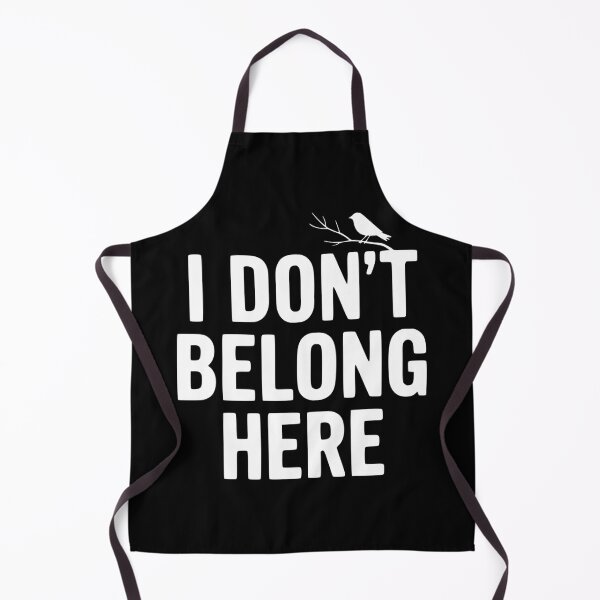 Item preview, I Don't Belong Here designed and sold by Frank Ring.