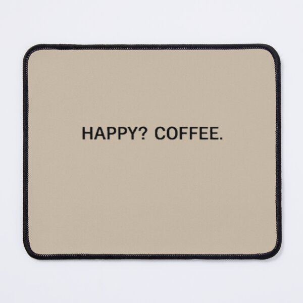 Item preview, Happy? Coffee Classic T Shirt designed and sold by Lulu Shop.