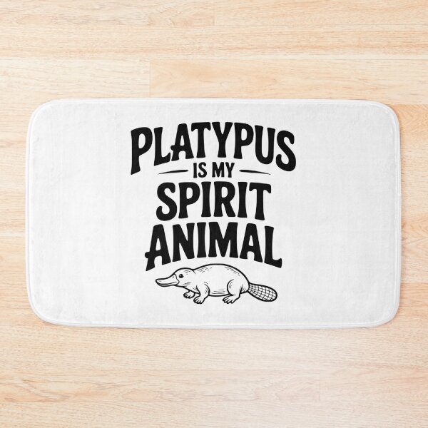 Item preview, Platypus Is My Spirit Animal designed and sold by Frank Ring.