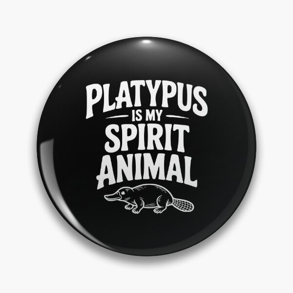 Item preview, Platypus Is My Spirit Animal designed and sold by Frank Ring.