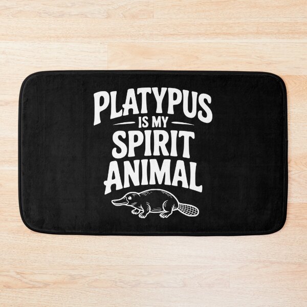 Item preview, Platypus Is My Spirit Animal designed and sold by Frank Ring.