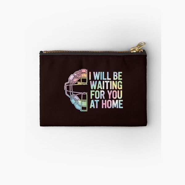 Item preview, I Will Be Waiting For You At Home Baseball Softball Catcher Spouse Partner Fan designed and sold by PopStars1993.