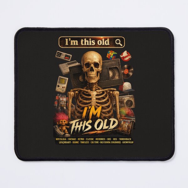 Item preview, I'm This Old  Retro VHS Skeleton Nostalgia Design designed and sold by Tee-Shirt-Topia.