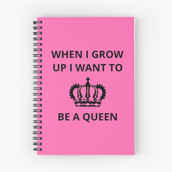 Item preview, When I Grow Up I Want to be a Queen designed and sold by GasconyPassion.