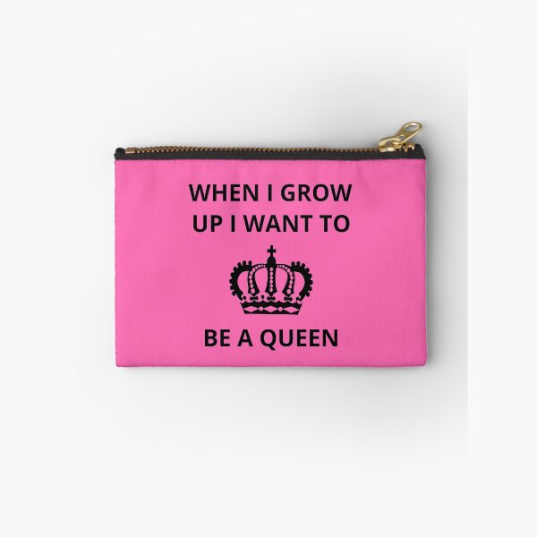 Item preview, When I Grow Up I Want to be a Queen designed and sold by GasconyPassion.