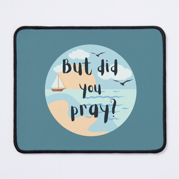 Item preview, But Did You Pray? designed and sold by AnulaArt.