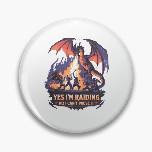 Item preview, Yes I'm Raiding No I Can't Pause It Dragon RPG Gamer designed and sold by b3ida-zl.