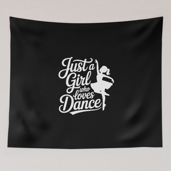 Item preview, Just a Girl Who Loves Dance designed and sold by jkrphoto.