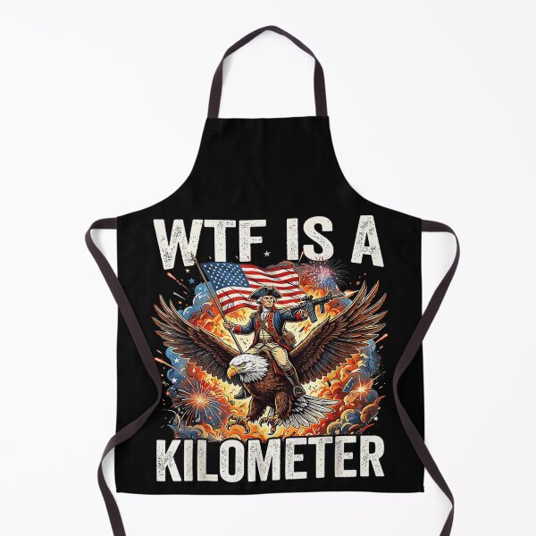 Item preview, WTF Is A Kilometer Funny Patriotic George Washington Eagle Gun Design designed and sold by Capisedo.