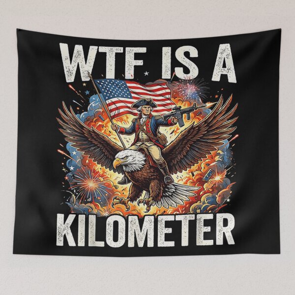 Item preview, WTF Is A Kilometer Funny Patriotic George Washington Eagle Gun Design designed and sold by Capisedo.