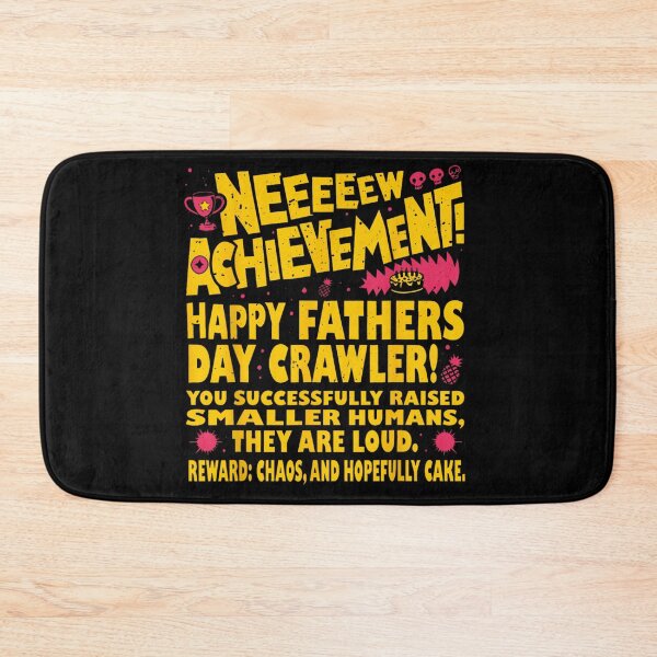 Item preview, New Achievement Happy Fathers Day Crawler Funny Gaming Dad New Reward designed and sold by StanaLuis.