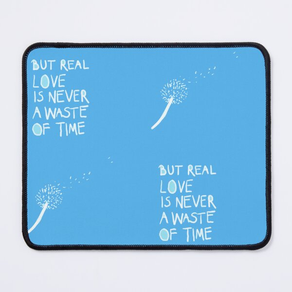 Item preview, But real love is never a waste of time designed and sold by Tatjana  Eva.