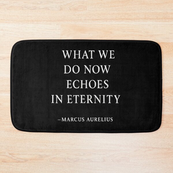 Item preview, Echoes In Eternity Marcus Aurelius Stoic Quote  designed and sold by TshirtsLabs.
