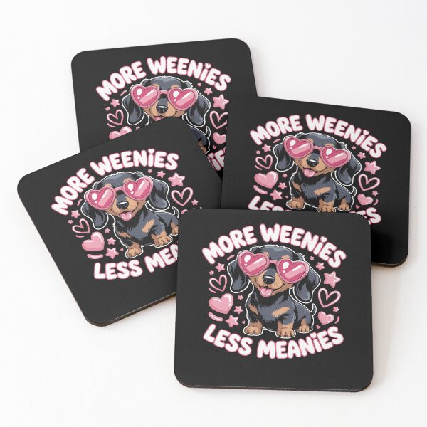 Item preview, More Weenies Less Meanies Cute Dachshund Lover Pink Hearts Dog Humor designed and sold by yoddel.