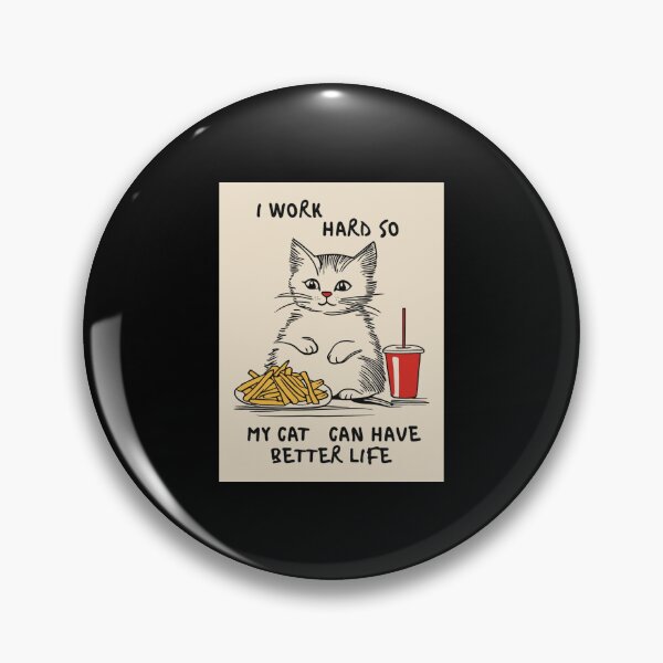Item preview, I work hard so my cat have a better life Classic T Shirt designed and sold by Lulu Shop.