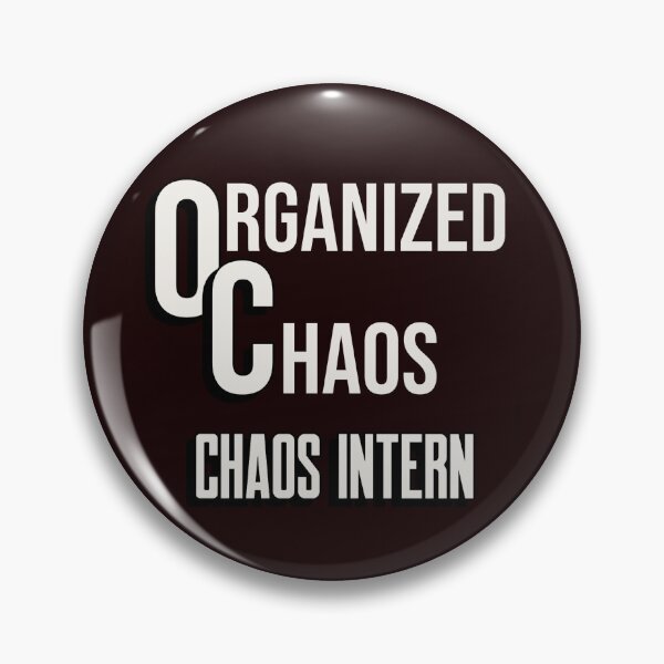 Item preview, THE OC'S ORGANIZED CHAOS INTERN | ORGANIZED CHAOS SERIES designed and sold by WitLounge.
