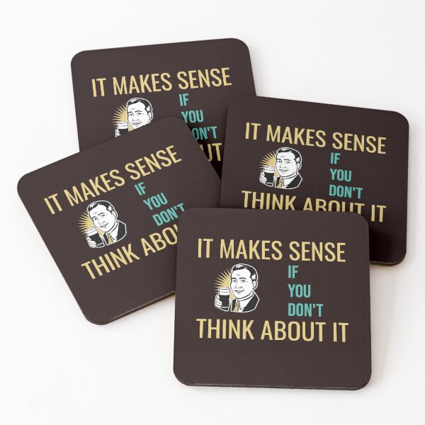 Item preview, IT MAKES SENSE IF YOU DON'T THINK ABOUT IT | RETRO SARCASM SERIES – LOGIC EDITION designed and sold by WitLounge.