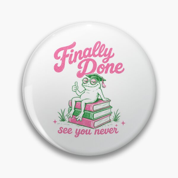 Item preview, Finally Done See You Never Sarcastic Frog Graduation designed and sold by bosamji.