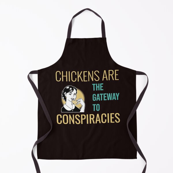Item preview, CHICKENS ARE THE GATEWAY TO CONSPIRACIES | RETRO SARCASM SERIES — BACKYARD FLOCK EDITION designed and sold by WitLounge.