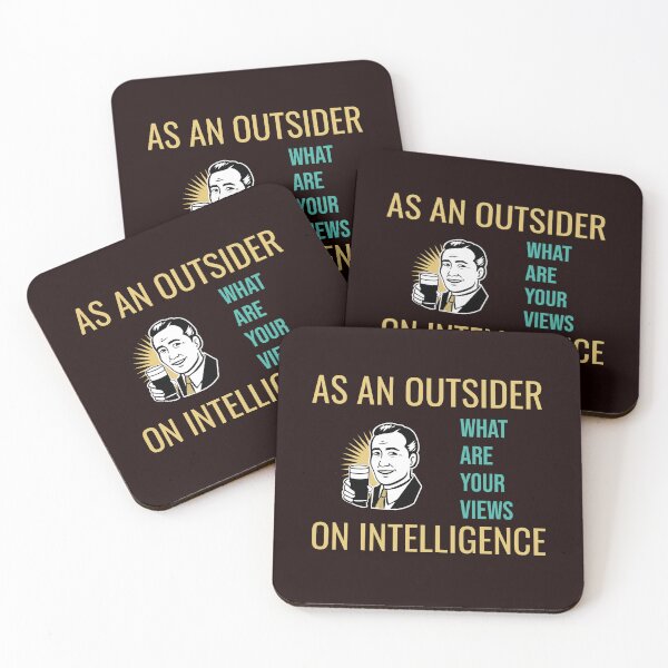 Item preview, AS AN OUTSIDER WHAT ARE YOUR VIEWS ON INTELLIGENCE | RETRO SARCASM SERIES — ASKING FOR A FRIEND EDITION designed and sold by WitLounge.
