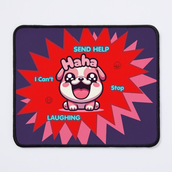 Item preview, Laughing Pink Bulldog Mood, "Send Help.... I Can't Stop Laughing" designed and sold by Feliciano3.