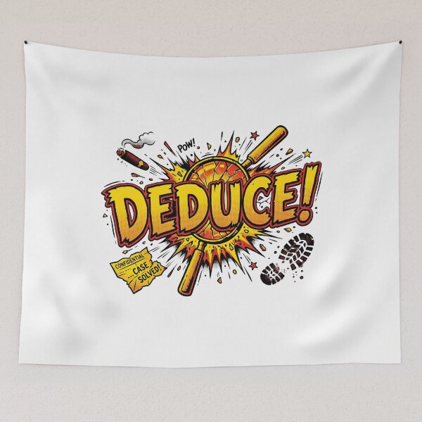 Item preview, Deduce Case Solved Comic Pop Art Sherlock Holmes Graphic designed and sold by Fenay Designs.