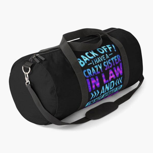 Item preview, Back Off I Have A Crazy Sister In Law - Funny Galaxy Typography designed and sold by creativerooney.