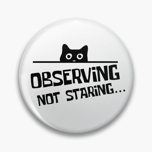 Item preview, Funny Black Sneaky Peaking Cat Observing Not Staring Cat Lover Quote designed and sold by Artycom.