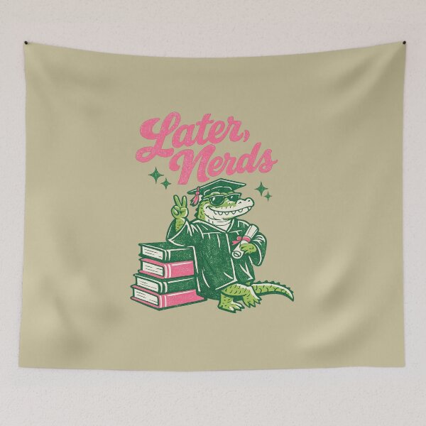 Item preview, Later Nerds Graduation Alligator Funny School Farewell designed and sold by bosamji.