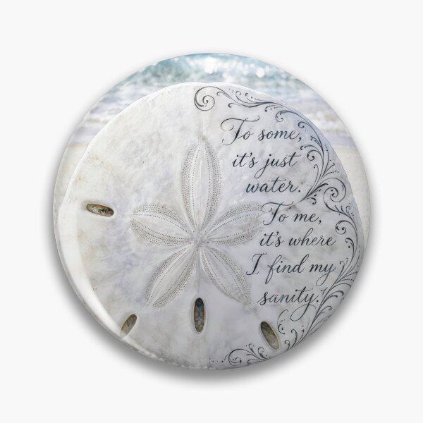 Item preview, Sand Dollar with an Inspirational Beach Quote designed and sold by Maria Dryfhout.