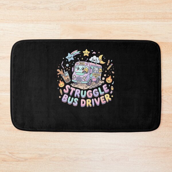 Item preview, Struggle Bus Driver Funny saying humor designed and sold by snowry.