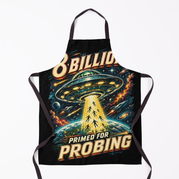 Item preview, 8 Billion Primed For Probing Space Opera UFO Sci-Fi Design designed and sold by extrisiceye.