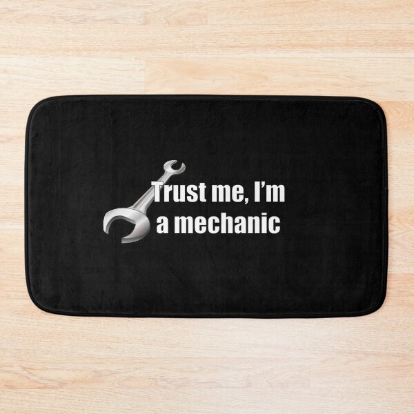 Item preview, Trust Me Im A Mechanic Funny Auto Repair Quote designed and sold by CreativeTwins.