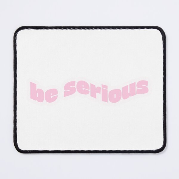 Item preview, Be Serious designed and sold by Studio Sonders.