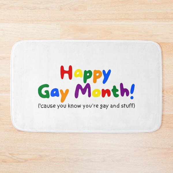 Item preview, Happy Gay Month (because you know you're gay and stuff).  designed and sold by caramelrts.