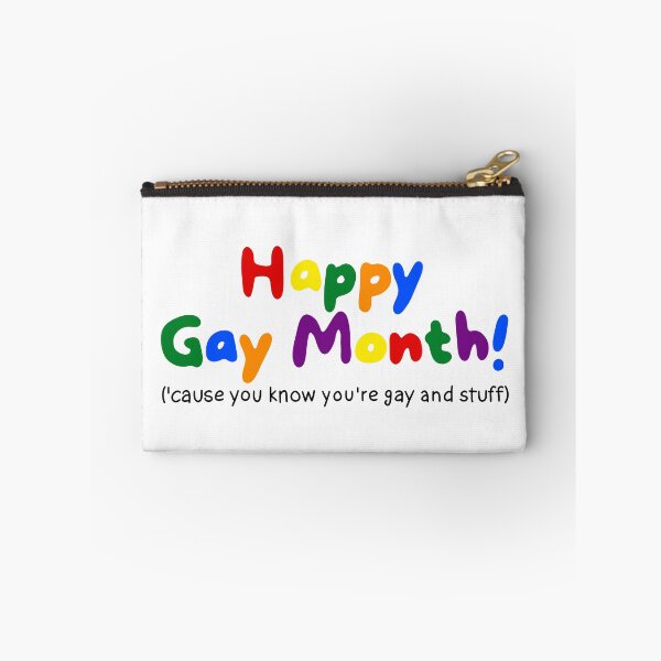 Item preview, Happy Gay Month (because you know you're gay and stuff).  designed and sold by caramelrts.