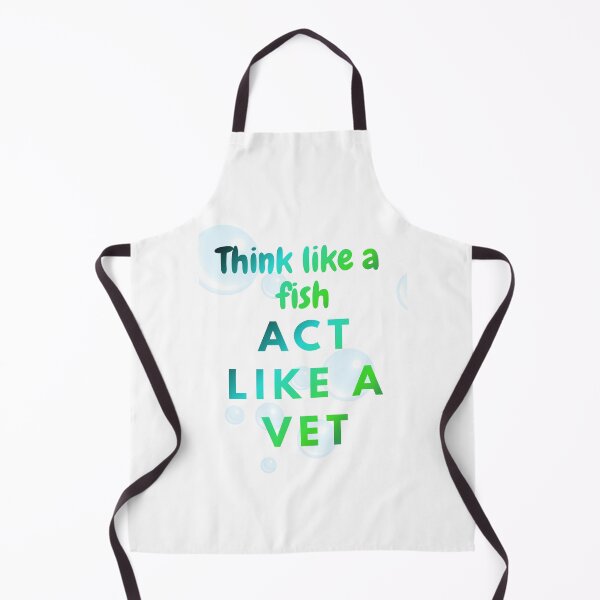 Item preview, Think like a fish Act like a vet designed and sold by Aquaglobal Vet.