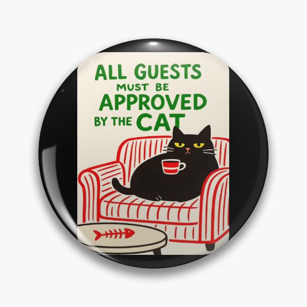 Artikelvorschau, Alle Gäste müssen von der Katze genehmigt werden. Klassisches T-Shirt entworfen und verkauft von Lulu Shop.