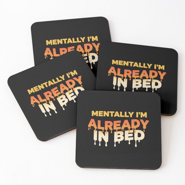 Item preview, Mentally I'm Already In Bed - Funny Melting Retro Quote designed and sold by Bowniko^^.
