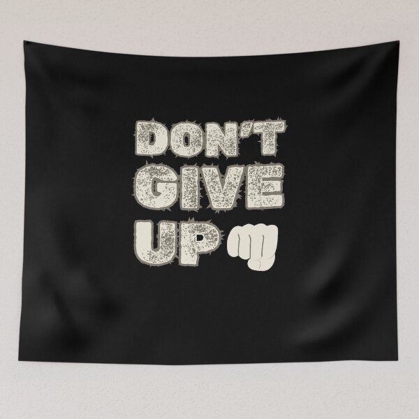 Item preview, Don't Give Up designed and sold by DixieGirlStudio.