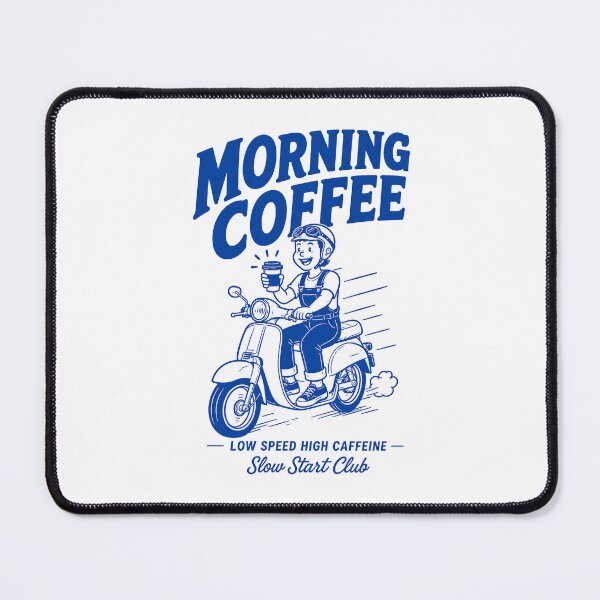 Item preview, Morning Coffee Slow Start Club designed and sold by olosra.