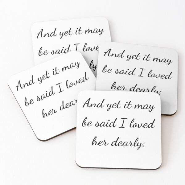 Item preview, "And yet it may be said I loved her dearly;" - handwriting black designed and sold by ariksworld.