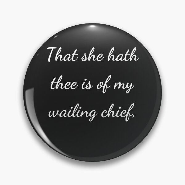 Item preview, "That she hath thee is of my wailing chief," - handwriting white designed and sold by ariksworld.
