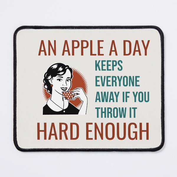 Item preview, AN APPLE A DAY KEEPS EVERYONE AWAY IF YOU THROW IT HARD ENOUGH | RETRO SARCASM SERIES — NUTRITION EDITION designed and sold by WitLounge.