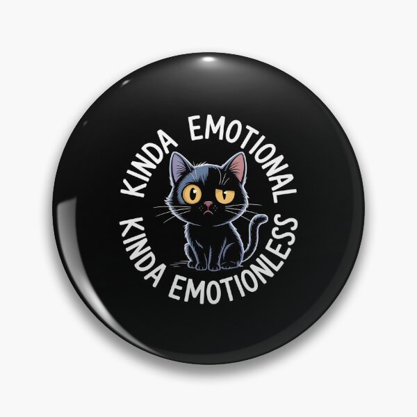 Item preview, Kinda Emotional Kinda Emotionless Funny Emotional Duality Design for Mixed Emotions designed and sold by Redgiant87x.