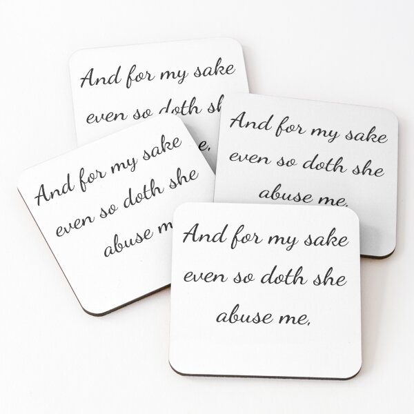 Item preview, "And for my sake even so doth she abuse me," - handwriting black designed and sold by ariksworld.