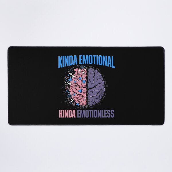 Item preview, Kinda Emotional Kinda Emotionless Emotional State Apparel with Sarcastic Humor designed and sold by Redgiant87x.