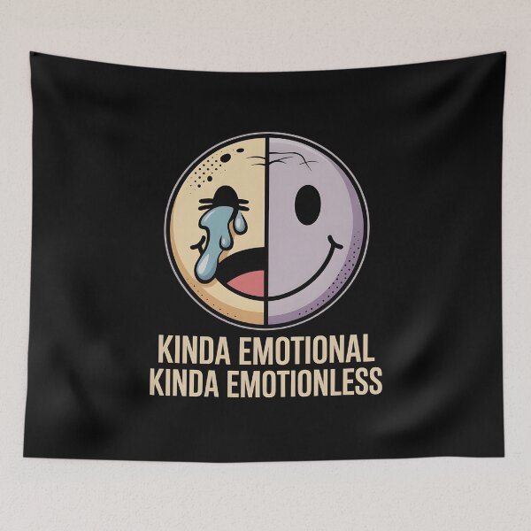 Item preview, Kinda Emotional Kinda Emotionless Mixed Emotions Apparel for Everyday Life designed and sold by Redgiant87x.