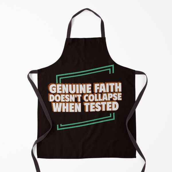 Item preview, GENUINE FAITH DOESN’T COLLAPSE WHEN TESTED | CORE INSIGHTS SERIES — FAITH EDITION designed and sold by WitLounge.