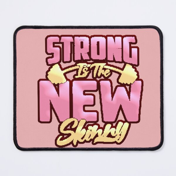 Item preview, Strong Is The New Skinny Gym Girl Motivational Shirt designed and sold by AstronautMerch.